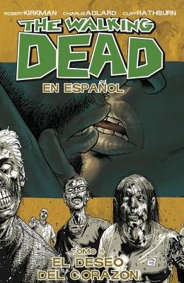Couverture : Walking Dead, tome 4 : Spanish Edition