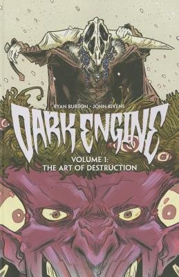 Couverture : Dark Engine, tome 1 : the Art of Destruction: The Art of Destruction