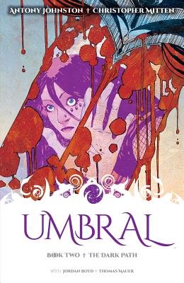 Couverture : Umbral, tome 2 : The Dark Path