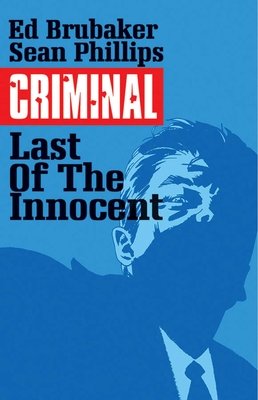 Couverture : Criminal: The last of the innocent