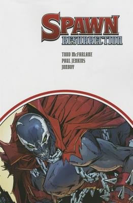 Couverture : Spawn : Resurrection, tome 1 : Resurrection Volume 1