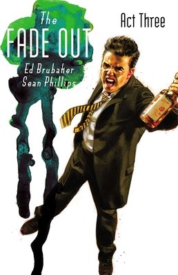 Couverture : The fade out: act three