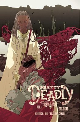 Couverture : Pretty Deadly, tome 2 : The Bear