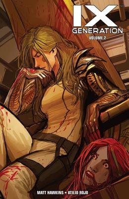Couverture : Ixth Generation, tome 2