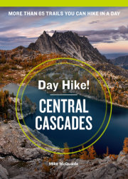 Day Hike! Central Cascades, 4th Edition 