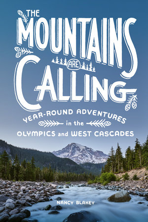 The Mountains Are Calling by Nancy Blakey 9781632173218