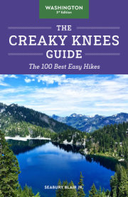 The Creaky Knees Guide Washington, 3rd Edition 