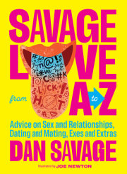 Savage Love from A to Z 