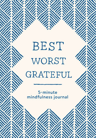 Best Worst Grateful - Herringbone