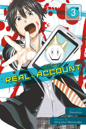 Real Account 3 By Okushou Penguinrandomhouse Com Books