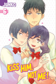 Kiss Him, Not Me 6 