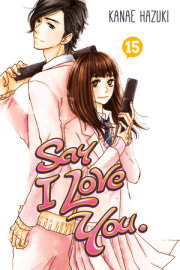 Say I Love You. 15 