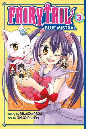 Fairy Tail Blue Mistral 3 By Hiro Mashima 9781632363183 Penguinrandomhouse Com Books