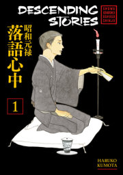 Descending Stories: Showa Genroku Rakugo Shinju 1 