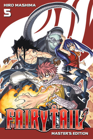 Fairy Tail Master S Edition Vol 5 By Hiro Mashima Penguinrandomhouse Com Books