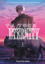 To Your Eternity 1 