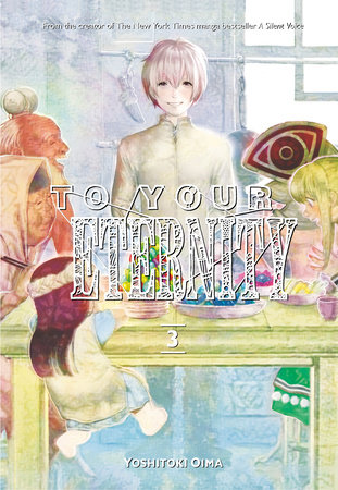 To Your Eternity, Volume 3|Paperback