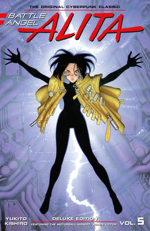 Battle Angel Alita Deluxe 5 (Contains Vol. 9 & Ashen Victor) by Yukito  Kishiro: 9781632366023 : Books