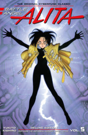 Battle Angel Alita Deluxe 5 (Contains Vol. 9 & Ashen Victor)