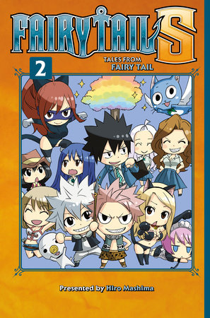 Fairy Tail S Volume 2 By Hiro Mashima Penguinrandomhouse Com Books