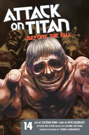 Attack On Titan Before The Fall 14 By Ryo Suzukaze Penguinrandomhouse Com Books