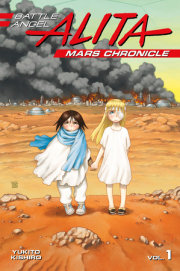 Battle Angel Alita Mars Chronicle 1 