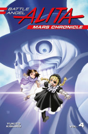 Battle Angel Alita Mars Chronicle 4 