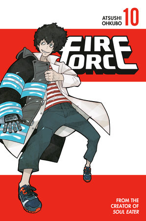 Fire Force 10 By Atsushi Ohkubo Penguinrandomhouse Com Books