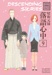 Descending Stories: Showa Genroku Rakugo Shinju 9 