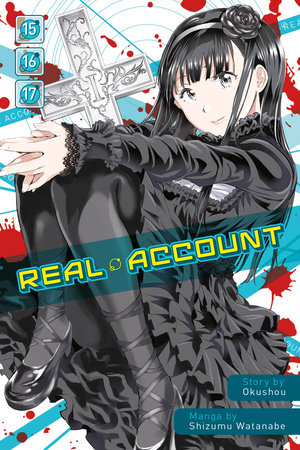 Real Account 15 17 By Okushou Penguinrandomhouse Com Books