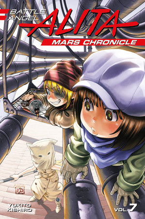 Battle Angel Alita Mars Chronicle 7 by Yukito Kishiro: 9781632367846 |  : Books