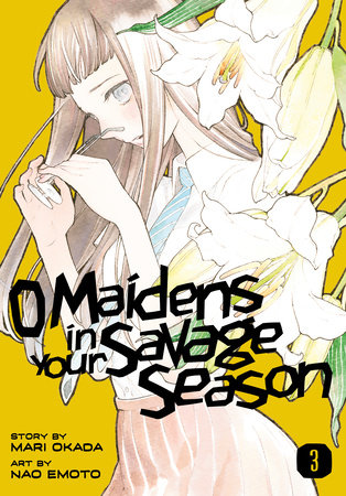 🔥 O Maidens in Your Savage Season MBTI Personality Type - Anime & Manga