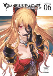Granblue Fantasy (Manga) 6 