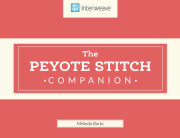 Peyote Stitch Companion 