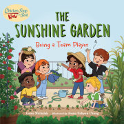 Chicken Soup for the Soul KIDS: The Sunshine Garden 