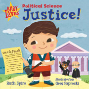 Baby Loves Political Science: Justice! 