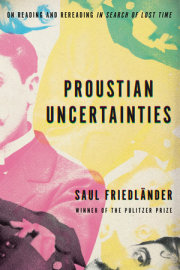 Proustian Uncertainties 