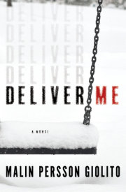 Deliver Me 