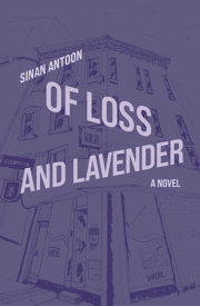 Of Loss and Lavender 
