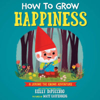 Cover of How to Grow Happiness