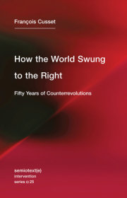 How the World Swung to the Right 