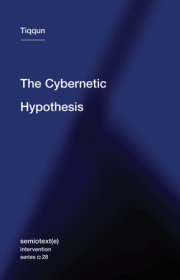 The Cybernetic Hypothesis 