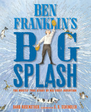 Ben Franklin's Big Splash 