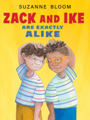 Zack and Ike Are Exactly Alike 