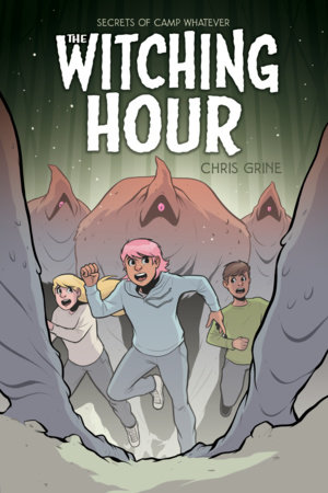 Couverture : Secrets of Camp Whatever, tome 3 : The Witching Hour