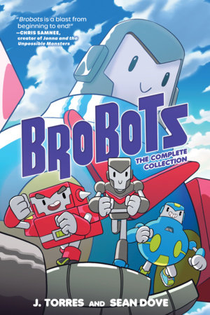 Couverture : Brobots: the Complete Collection