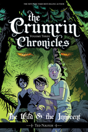 Couverture : Crumrin Chronicles, tome 3 : The Wild and the Innocent
