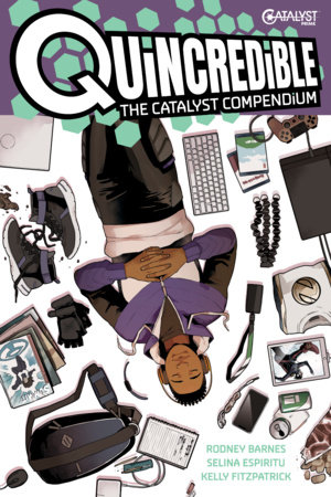 Couverture : Quincredible: the Catalyst Compendium