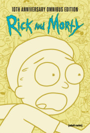 Rick and Morty 10th Anniversary Omnibus Vol. 2 