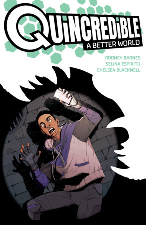Couverture : Quincredible: a Better World